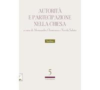Libri Autorita E Partecipazione Nella Chiesa