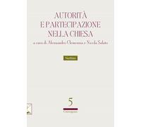 Libri Autorita E Partecipazione Nella Chiesa