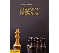 Autoritarismo, fascismo e classi sociali