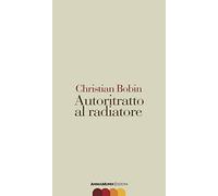 Autoritratto al radiatore