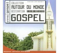 autour du monde - Gospel - autour du monde - Gospel