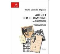 Autrici per le bambine nell'Ottocento italiano e nella pubblicistica educativa