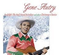 Autry Gene - Rudolph the Red Nosed Reindeer & Other Christmas Classic