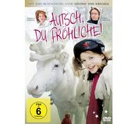 Autsch, du fröhliche!