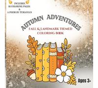 AUTUMN ADVENTURES:: A Fun and Educational Fall-Themed Coloring Book Featuring Global Landmarks, Pumpkins, and Falling Leaves for Kids and Toddlers