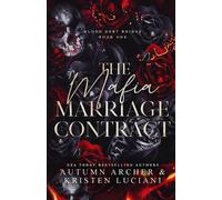 Autumn Archer Kristen Luciani The Mafia Marriage Contract (Tascabile)