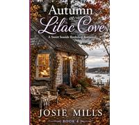 Autumn at Lilac Cove: A Sweet Seaside Bookshop Romance