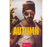 Autumn - Book 1: Opening my Heart to You