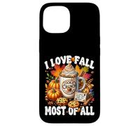 Autumn Coffee Mug Graphic For Women I Love Fall Most Of All Custodia per iPhone 15