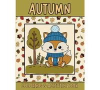 AUTUMN: COLORING & ACTIVITY BOOK