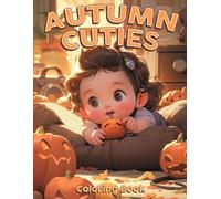 Autumn Cuties: Cozy Flannel Critters Coloring Pages featuring Adorable Animal Characters and Simple Warm Autumn Day Illustrations for All Ages