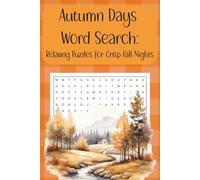Autumn Days Word Search: Relaxing Puzzles for Crisp Fall Nights