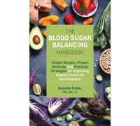 Autumn Enloe The Blood Sugar Balancing Handbook (Tascabile)