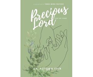 Autumn Fair Precious Lord, Take My Hand (Tascabile)