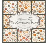 Autumn/ Fall Tea, Coffee and Books: Scrapbook, craft, decoupage paper, 20 double-sided sheets, 10 designs, 6'' x 6''