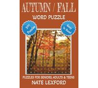 Autumn / Fall Word Search Puzzle Book: Word Searches with Easy to Read Print about Autumn, Fall, Harvest and more | 6x9 inches, 110 pages |50+ Puzzles … Gifts for Vacations, Holidays and Free Times