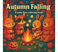 Autumn Falling: A Luna Aura Colouring Book