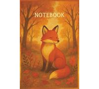 Autumn Fox Notebook: Journaling,note-taking or Writing