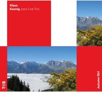 Autumn Girl - Klaus Koenig Jazz Live Trio (Audio Cd)