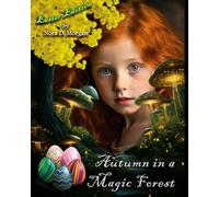 Autumn in a Magic Forest: Easter Edition