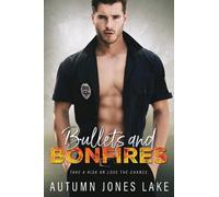 Autumn Jones Lake Bullets & Bonfires (Tascabile) Lost Kings MC