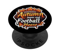 Autumn Leaves And Football Please Fan Lover Ball Ragazzi Uomo PopSockets PopGrip Adesivo