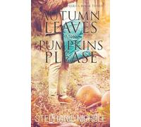 Autumn Leaves and Pumpkins Please