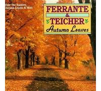 Autumn Leaves by Ferrante & Teicher (1998-12-29)