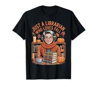 Autumn Librarian Life Books Pumpkins Coffee Cozy Fall Maglietta