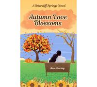 Autumn Love Blossoms
