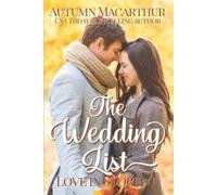 Autumn MacArthur The Wedding List (Tascabile) Love in Store