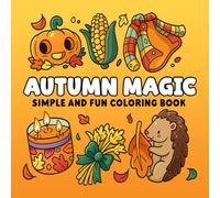 Autumn Magic: Simple and Fun Coloring Book