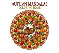 Autumn Mandalas Coloring Book