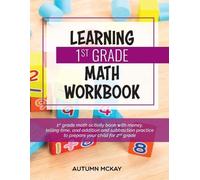 Autumn McKay Learning 1st Grade Math Workbook (Tascabile)