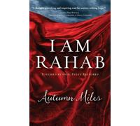 Autumn Miles I AM RAHAB (Tascabile)