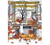 Autumn Moments & Halloween Magic: Adult Coloring Book