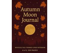 Autumn Moon Notebook: Mystical Fall-Themed Lined Journal with Stars and Cozy Vibes
