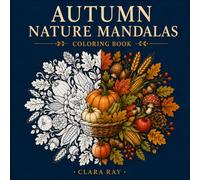 Autumn Nature Mandalas: Coloring Book