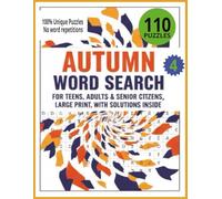 Autumn Nature Word Search: Large Print Autumn Nature Puzzles for Adults • Fall Foliage, Tree Species, Forest Trails, Wildlife & Changing Leaves Vocabulary • 110 Puzzles, 8.5 x 11, Large Print