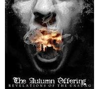 Autumn Offering - Revelations of the Unsung