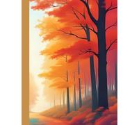 Autumn Pathways: A Serene Watercolor Notebook for Creative Minds: Unlined Journal with Margins - 120 Pages Featuring a Cozy Fall Forest Scene of Amber, Crimson & Golden Leaves