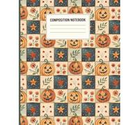 Autumn Pumpkin Patch Composition Notebook: 7.5 x 9.25 Inch Cozy Fall Journal with Pumpkins, Stars & Leaves | 110 College-Ruled Pages for School, Notes, and Seasonal Writing
