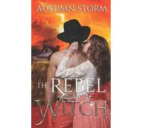 Autumn Storm The Rebel & the Witch (Tascabile)