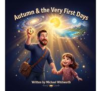 Autumn & the Very First Days