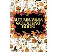 Autumn-Ween: Fun Colouring Book