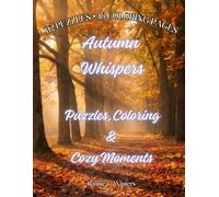Autumn Whispers: Puzzles, Coloring & Cozy Moments
