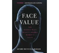 Autumn Whitefield-Madrano Face Value (Tascabile)