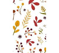 Autumn Wildflower Dream Notebook: Cozy Mustard & Burgundy Floral Design | 5” x 8” Cute Lined Journal | 70 Pages for Girls Who Love Aesthetic Stationery
