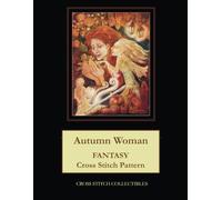 Autumn Woman: Fantasy Cross Stitch Pattern