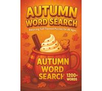 Autumn Word Search 1200+ Words: Keep Your Memory Sharp and Your Spirit Calm with Easy-to-Read Fall Word Search Puzzles